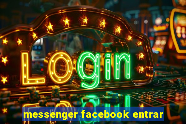 messenger facebook entrar